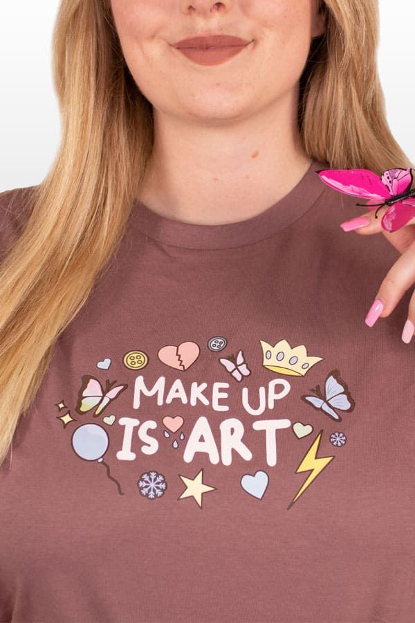 MAKEUP IS ART Shirt dove